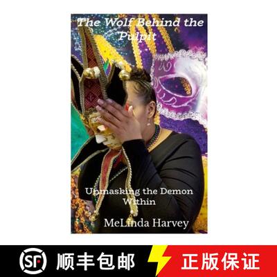 【3-4周达】The Wolf Behind the Pulpit: Unmasking the Demon Within [9798370552403]