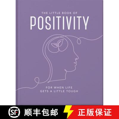 【3-4周达】The Little Book of Positivity: For When Life Gets a Little Tough [9781035422265]