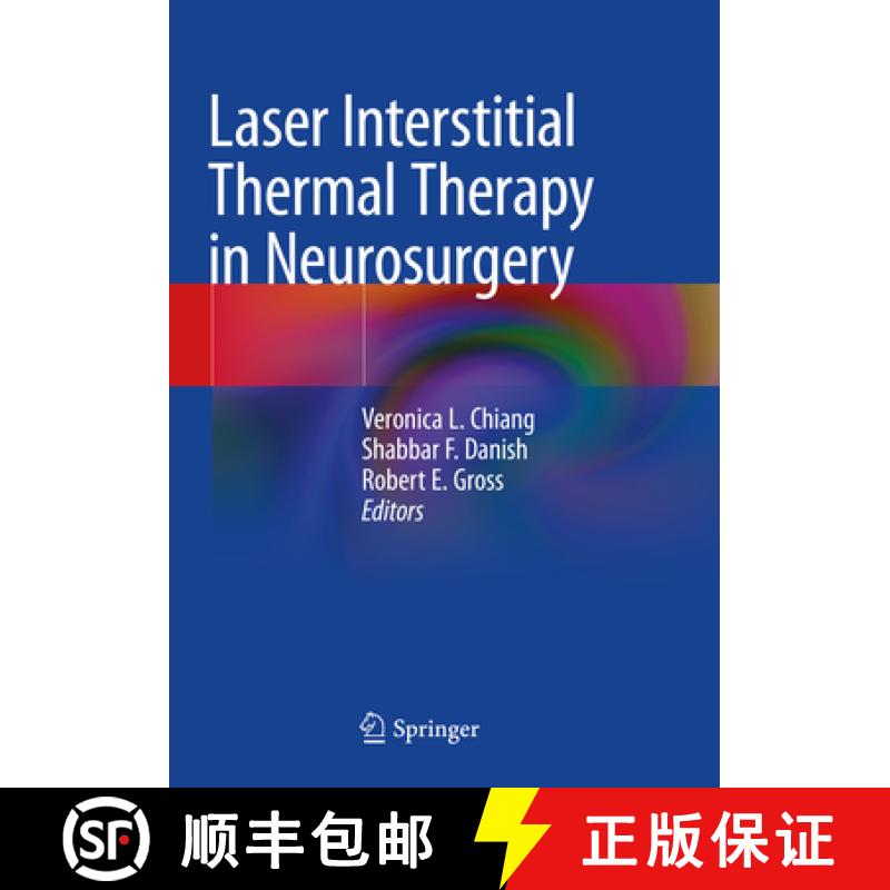 【3-4周达】Laser Interstitial Thermal Therapy in Neurosurgery [9783030480493]