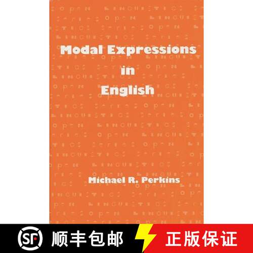 【3-4周达】精装 Modal Expressions in English [9780893912093]