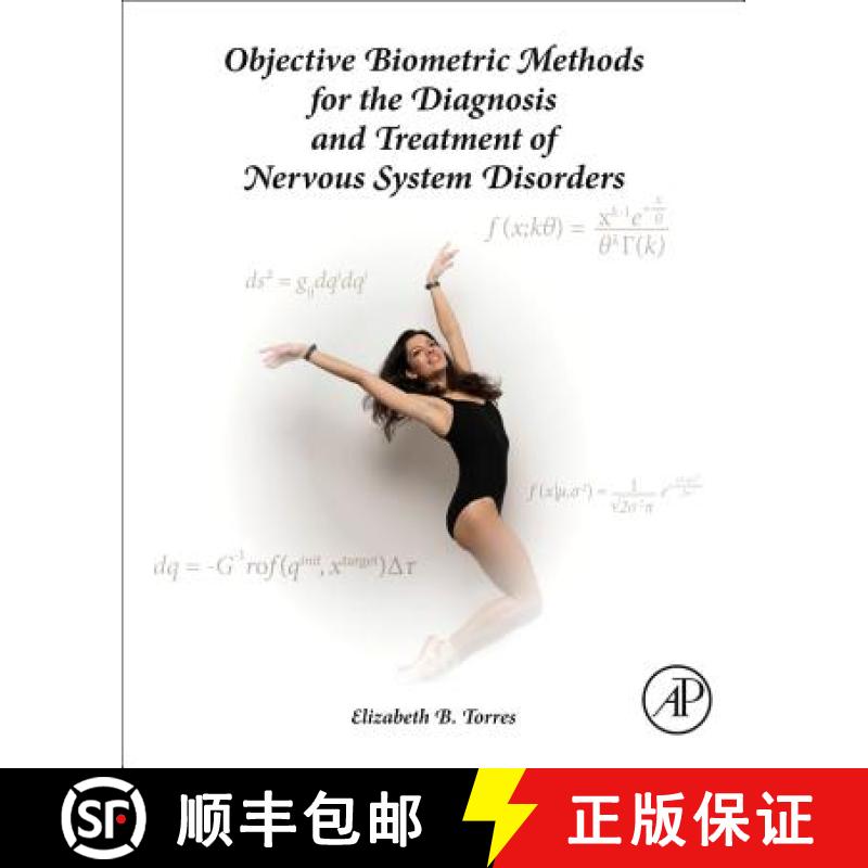 【3-4周达】Objective Biometric Methods for the Diagnosis and Treatment of Nervous System Disorders [9780128040829]
