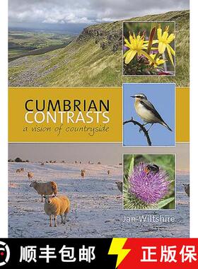 【3-4周达】Cumbrian Contrasts: A Vision of Countryside [9781910837030]
