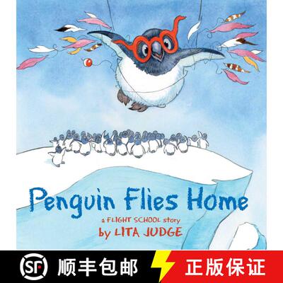 【3-4周达】精装 Penguin Flies Home [9781534414419]