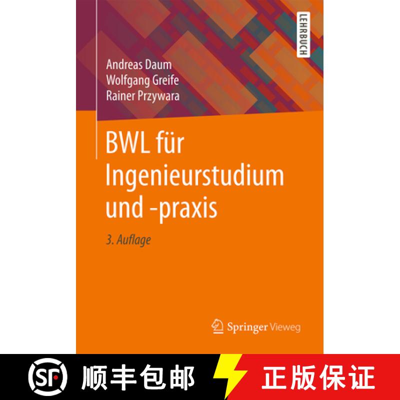 【3-4周达】Bwl Für Ingenieurstudium Und -PRAXIS [9783658204662]
