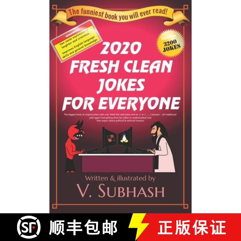 预订 2020 Fresh Clean Jokes For Everyone: The biggest book of original jokes with over 3000 kid-safe ... [9789354080340]