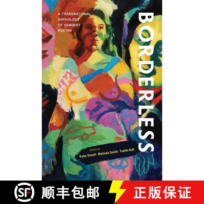 【4周达】Borderless: A transnational anthology of feminist poetry: A transnational anthology of [9780645180817]