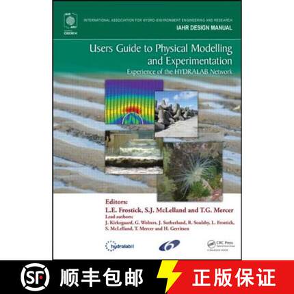 【3-4周达】Users Guide to Physical Modelling and Experimentation: Experience of the Hydralab Network [9780415609128]
