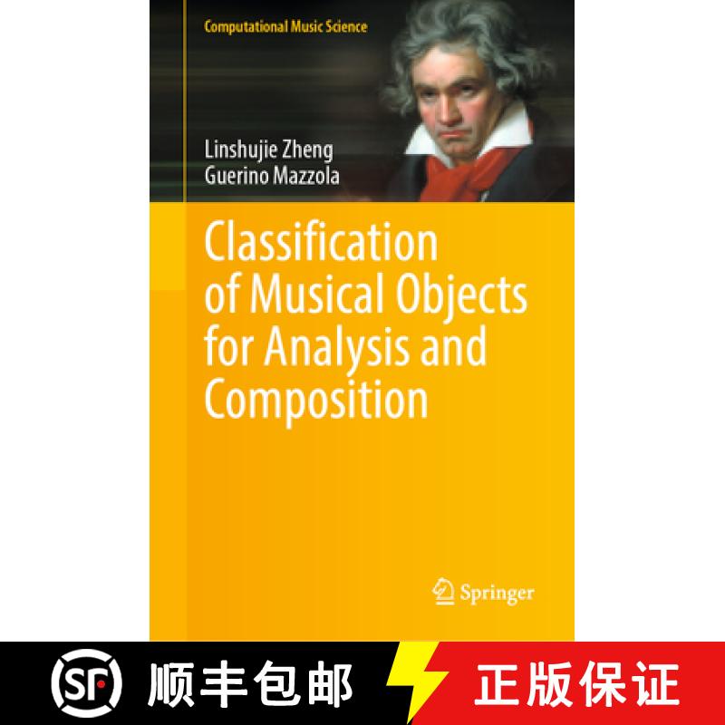 【3-4周达】Classification of Musical Objects for Analysis and Composition [9783031301827]