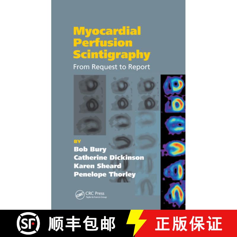 【3-4周达】Myocardial Perfusion Scintigraphy: From Request to Report [9781841845890]