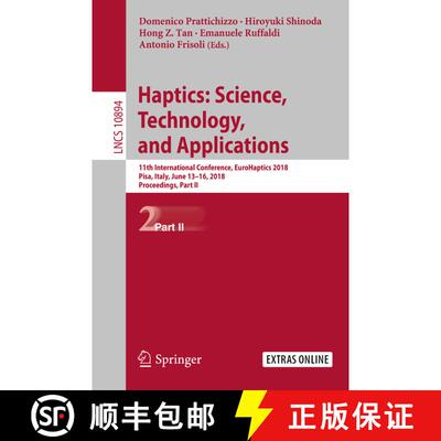 【3-4周达】Haptics: Science, Technology, and Applications : 11th International Conference, EuroHaptic... [9783319933986]