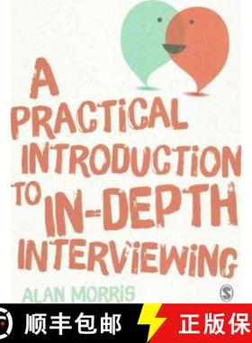 【3-4周达】A Practical Introduction to In-Depth Interviewing [9781446287293]