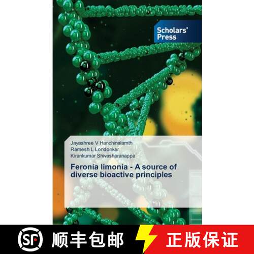 预订 Feronia limonia - A source of diverse bioactive principles [9786138933120]