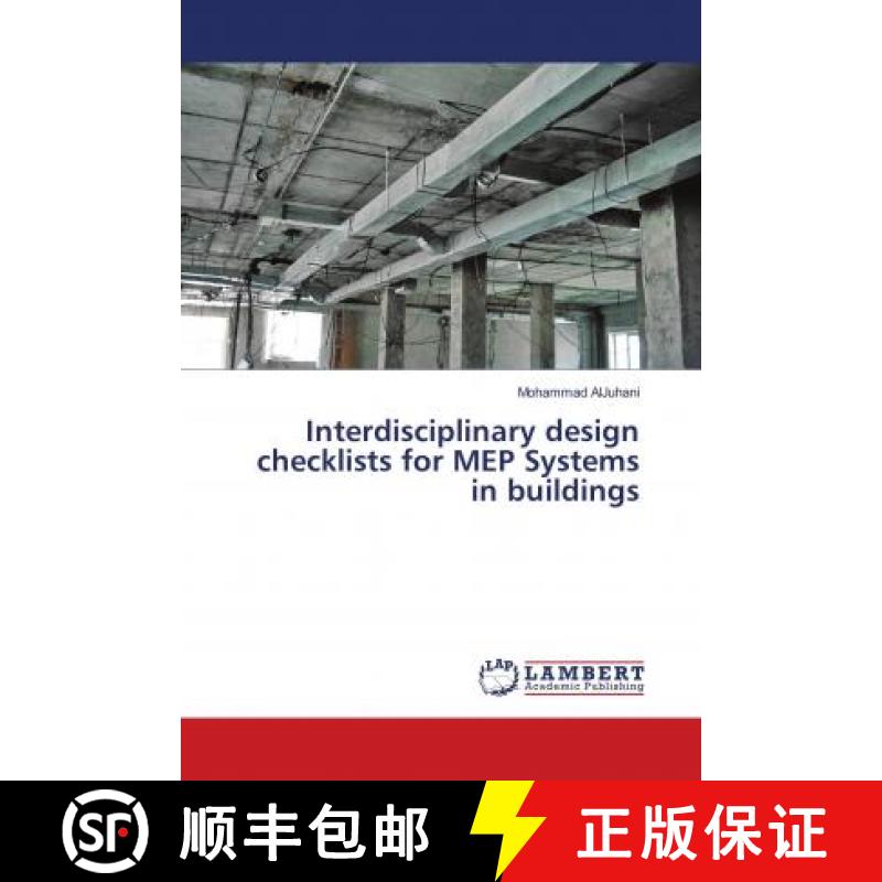 预订 Interdisciplinary design checklists for MEP Systems in buildings [9786139946464]