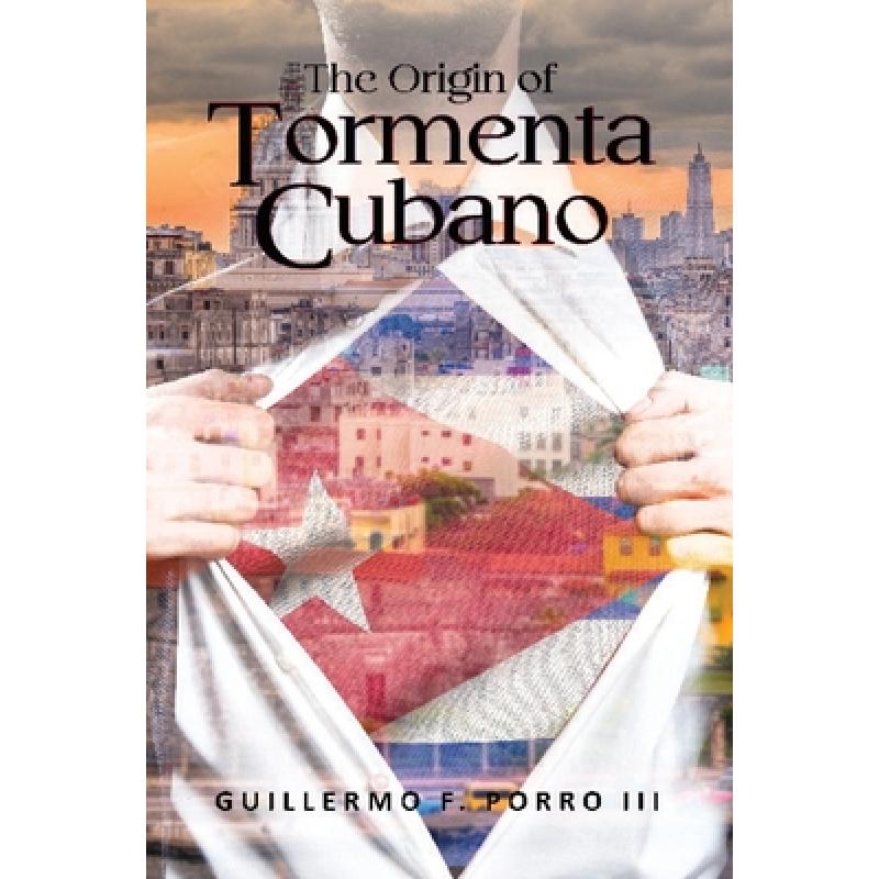 【4周达】The Origin of Tormenta Cubano[9798869041265]-封面