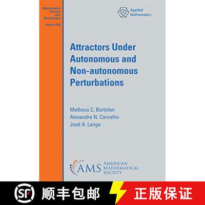 【3-4周达】Attractors Under Autonomous and Non-autonomous Perturbations [9781470453084]