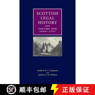 【3-4周达】精装 Scottish Legal History: Volume 1: 1000-1707 [9780748697397]