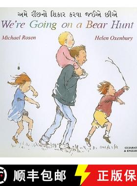 【3-4周达】We're Going on a Bear Hunt in Gujarati and English [9781852697136]