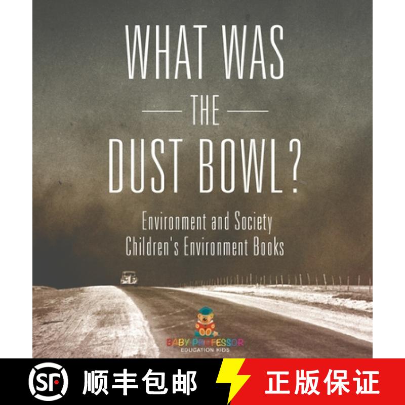 【2-3周达】What Was The Dust Bowl? Environment and Society | Children's Environment Books [9798869412140]