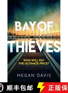【3-4周达】Bay of Thieves: Immerse yourself in the sun-soaked Sunday Times Thriller of the Month [9781838778637]