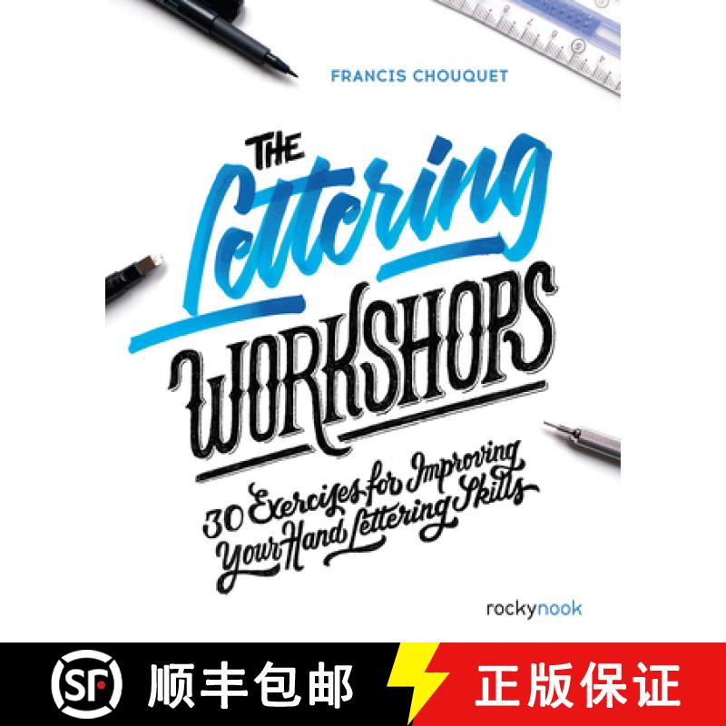 【2-3周达】The Lettering Workshops: 30 Exercises for Improving Your Hand Lettering Skills [9781681984445]