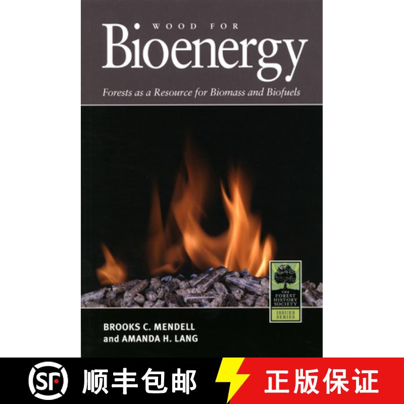 【3-4周达】Wood for Bioenergy: Forests as a Resource for Biomass and Biofuels [9780890300763]