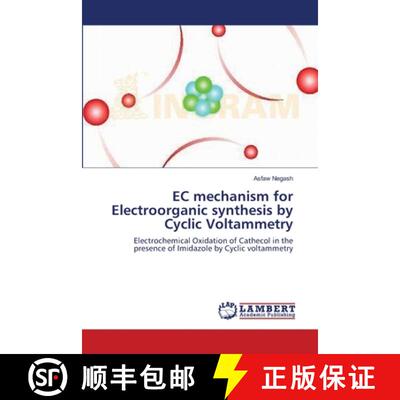 预订 EC mechanism for Electroorganic synthesis by Cyclic Voltammetry [9783659155093]