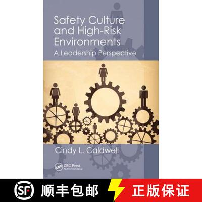 【3-4周达】Safety Culture and High-Risk Environments: A Leadership Perspective [9781138035065]
