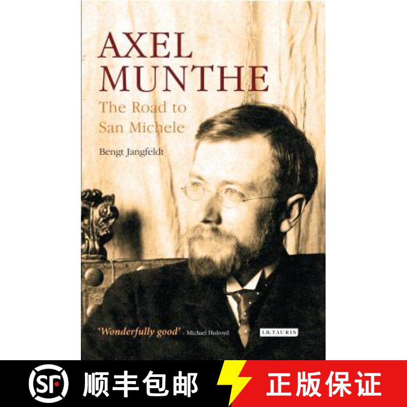 【3-4周达】Axel Munthe: The Road to San Michele [9781784537586]
