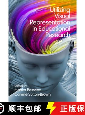 【3-4周达】Utilizing Visual Representation in Educational Research [9798887303390]