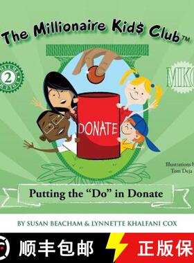 【3-4周达】The Millionaire Kids Club: Putting the Do in Donate [9781932450156]