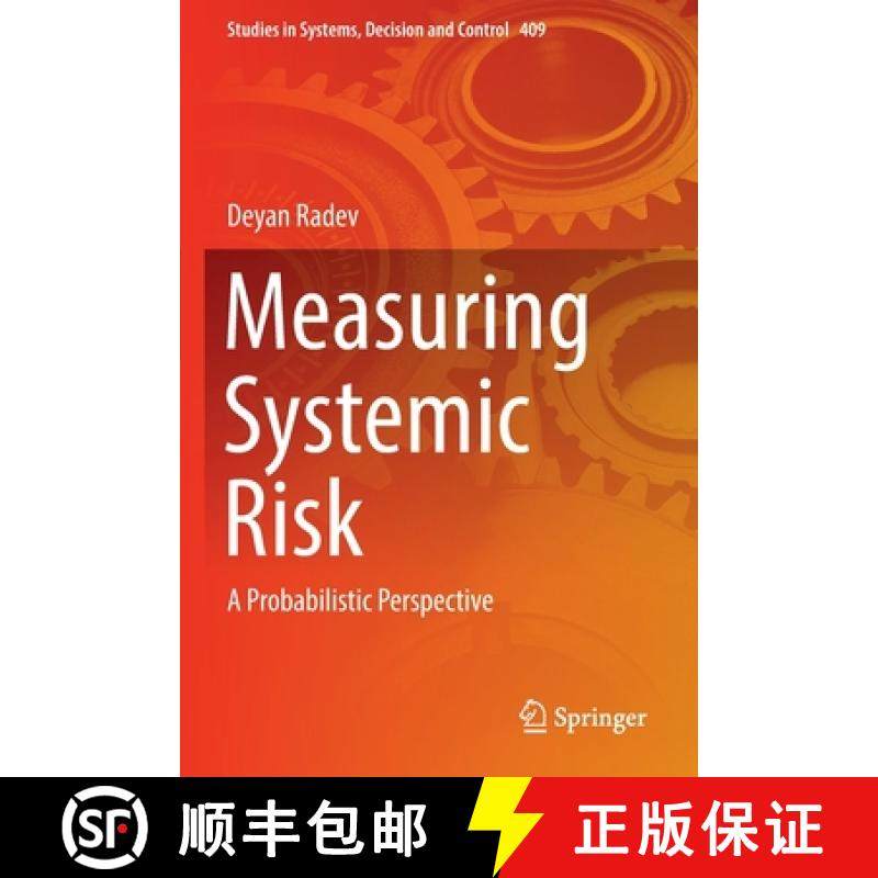 【3-4周达】Measuring Systemic Risk : A Probabilistic Perspective [9783030942830]