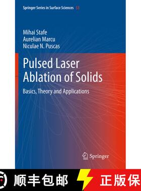 【3-4周达】Pulsed Laser Ablation of Solids : Basics, Theory and Applications (Softcover reprint of th... [9783662508800]