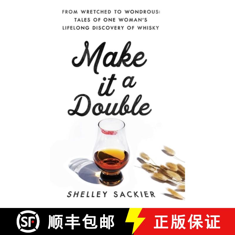 【3-4周达】Make It a Double: From Wretched to Wondrous: Tales of One Woman's Lifelong Discovery of Wh... [9781639361793]