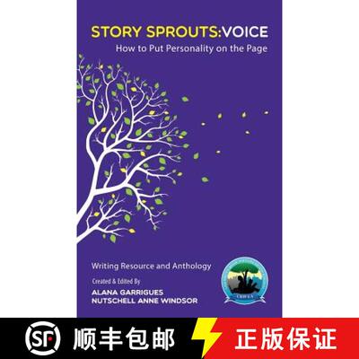 【3-4周达】Story Sprouts: Voice: CBW-LA Writing Day Resource and Anthology 2014 [9780989878722]