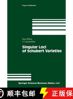 【3-4周达】Singular Loci of Schubert Varieties [9781461270942]