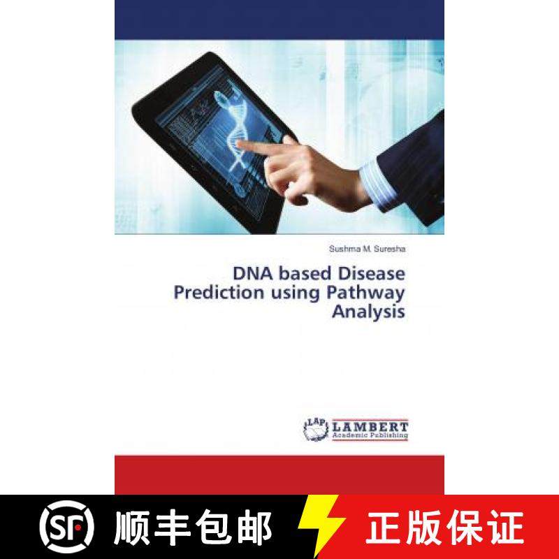 预订 DNA based Disease Prediction using Pathway Analysis [9786137336137]