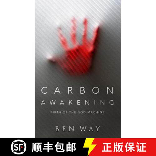 【3-4周达】Carbon Awakening: Birth Of The God Machine [9780578539300]