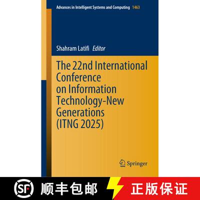 【3-4周达】精装 The 22nd International Conference on Information Technology-New Generations (ITNG 2025) [9783031890628]