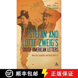 South Argentina American Letters and Zweig 9781441107121 1940 Stefan Lotte York New Brazil 3周达