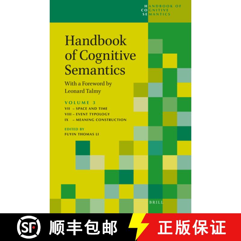 预订 Handbook of Cognitive Semantics (Part 3): With a Foreword by Leonard Talmy [9789004526624]