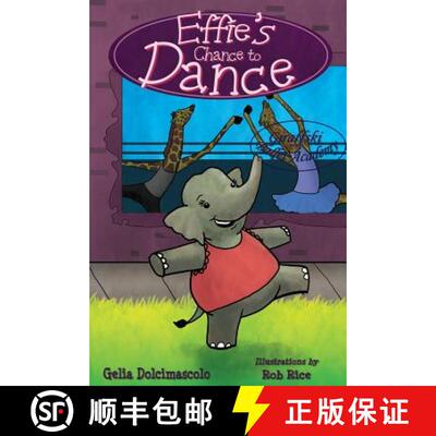 预订 Effie's Chance to Dance [9780997215816]