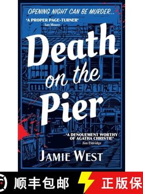 【3-4周达】Death on the Pier: This delightfully theatrical murder mystery is perfect for fans of Rich... [9781739762216]