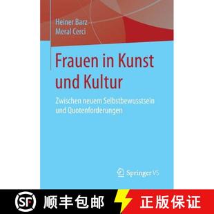Kultur Kunst Zwischen Quotenforderungen Frauen Selbstbewusstsein 4周达 9783658072636 neuem und