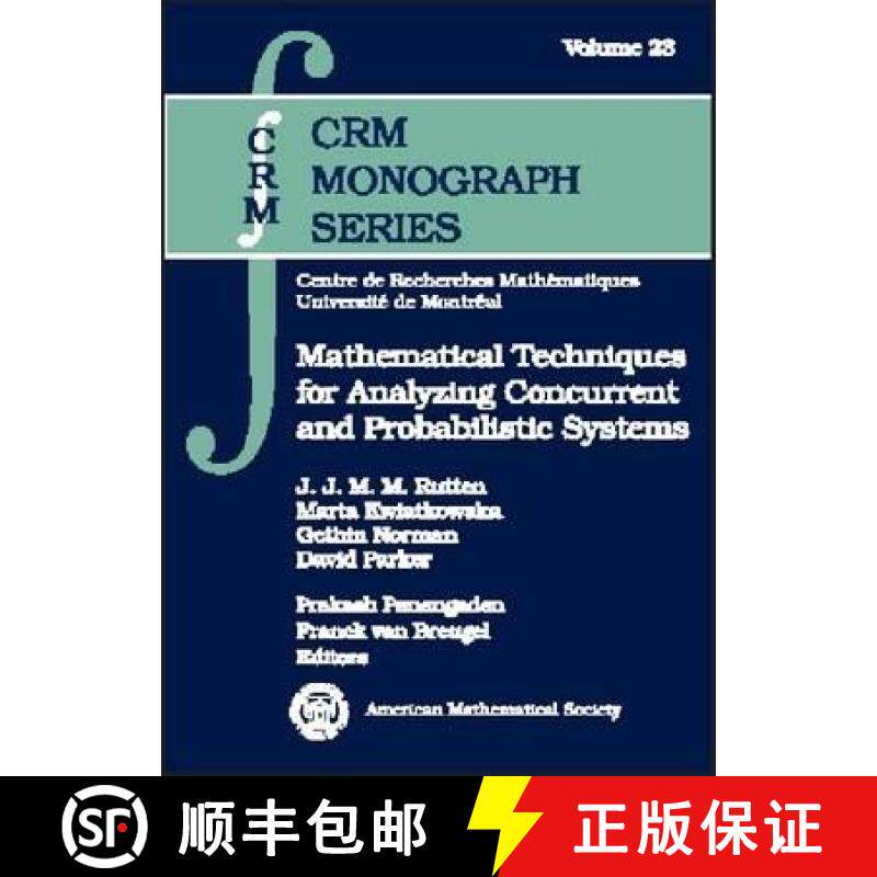 【3-4周达】Mathematical Techniques for Analyzing Concurrent and Probabilistic Systems [9780821835715]
