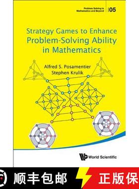 【3-4周达】Strategy Games to Enhance Problem-Solving Ability in Mathematics [9789813146341]
