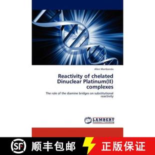 預(yù)訂 Platinum chelated Dinuclear complexes Reactivity 9783847378907