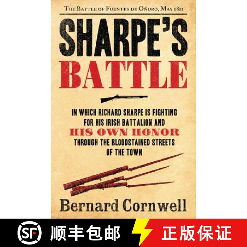 【3-4周达】Sharpe's Battle: The Battle of Fuentes de Onoro, May 1811 [9780060932282]