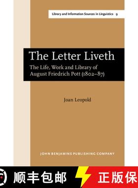 【3-4周达】Letter Liveth: The life, work and library of August Friedrich Pott (1802-87) [9789027237330]