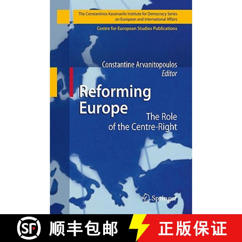 【3-4周达】Reforming Europe : The Role of the Centre-Right [9783642005596]
