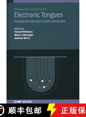【3-4周达】Electronic Tongues : Fundamentals and recent advances [9780750336857]
